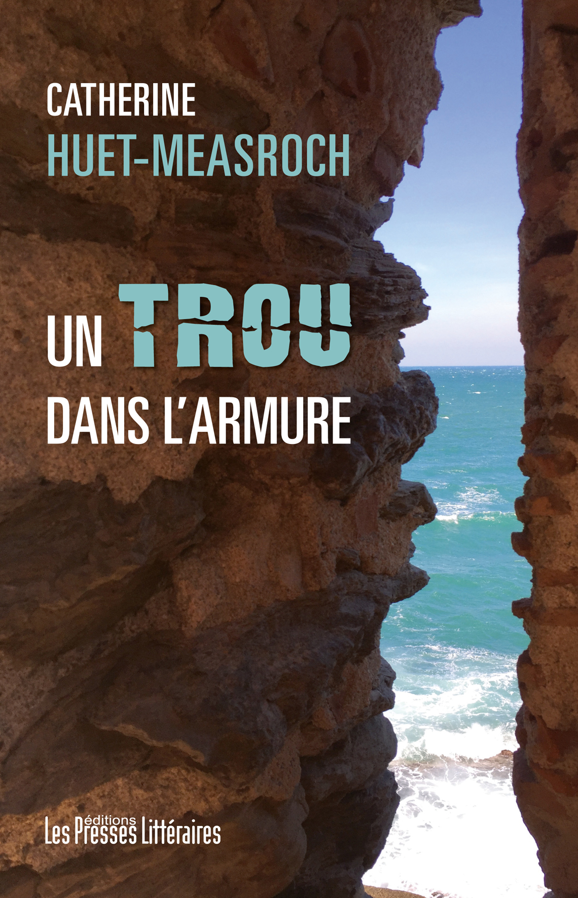 Un trou dans l’armure