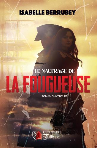 Le naufrage de la Fougueuse