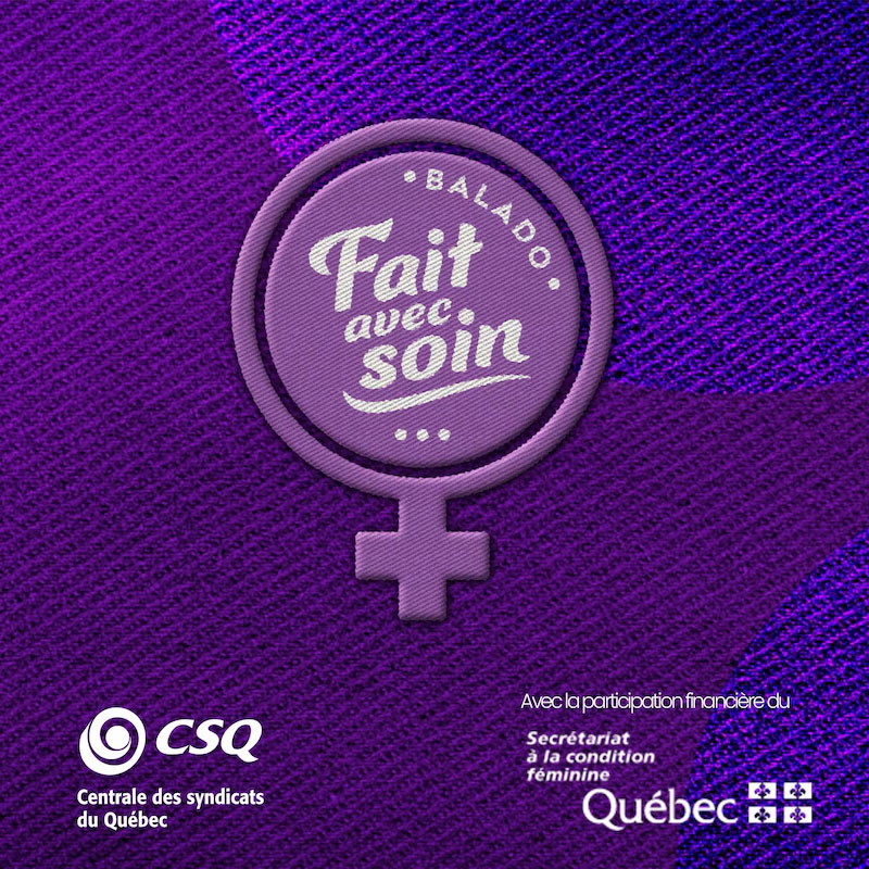 Fait avec soin, un balado qui porte la voix de celles qui soutiennent le Québec